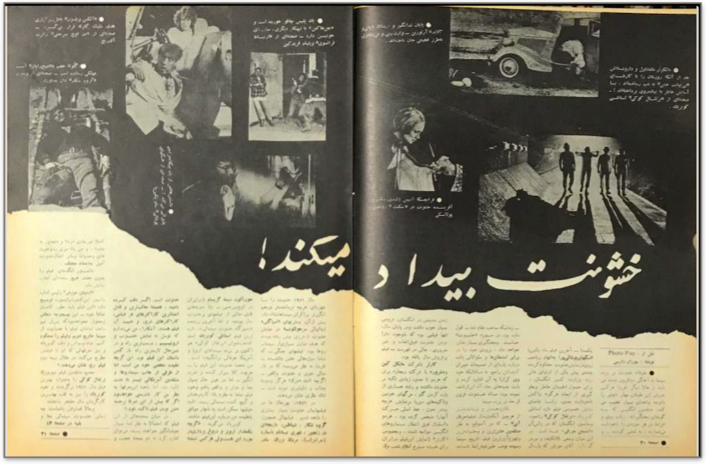 Figure 27: The title page of an article from Fīlm va Hunar (Film and Art), titled “Khushūnat bīdād mīkunad [Violence Reigns Supreme],” which explores the growing presence of violence in contemporary cinema during the 1970s.<sup class="modern-footnotes-footnote " data-mfn="4" data-mfn-post-scope="0000000075d24e54000000000a8d395f_18572"><a href="javascript:void(0)"  role="button" aria-pressed="false" aria-describedby="mfn-content-0000000075d24e54000000000a8d395f_18572-4">4</a></sup><span id="mfn-content-0000000075d24e54000000000a8d395f_18572-4" role="tooltip" class="modern-footnotes-footnote__note" tabindex="0" data-mfn="4">Suzanne Darci, “Khushūnat bīdād mīkunad,” Fīlm va Hunar (April 13, 1972): 20,21.</span>