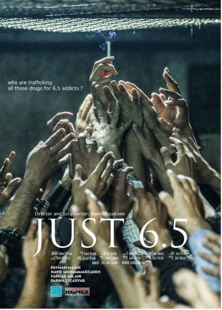 Figure 10: Poster for the film Just 6.5 (Mitrī shīsh u nīm), directed by Sa‘īd Rūstāyī, 2019.